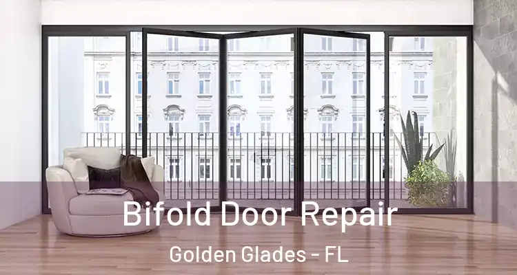  Bifold Door Repair Golden Glades - FL