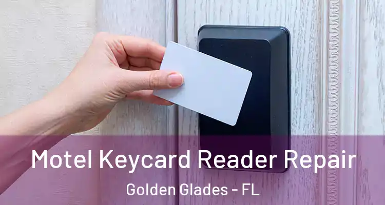  Motel Keycard Reader Repair Golden Glades - FL