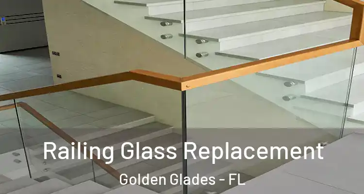  Railing Glass Replacement Golden Glades - FL