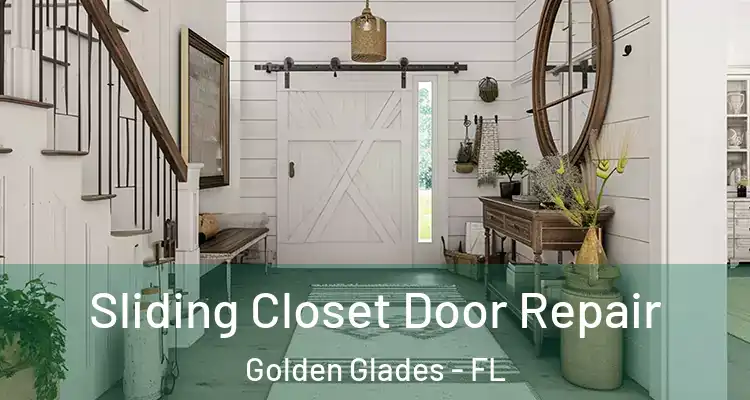  Sliding Closet Door Repair Golden Glades - FL